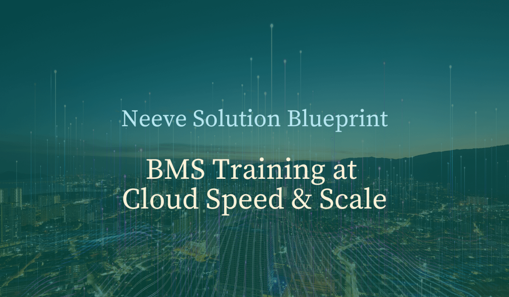 Solution Blueprint BMS Training at Cloud Scale