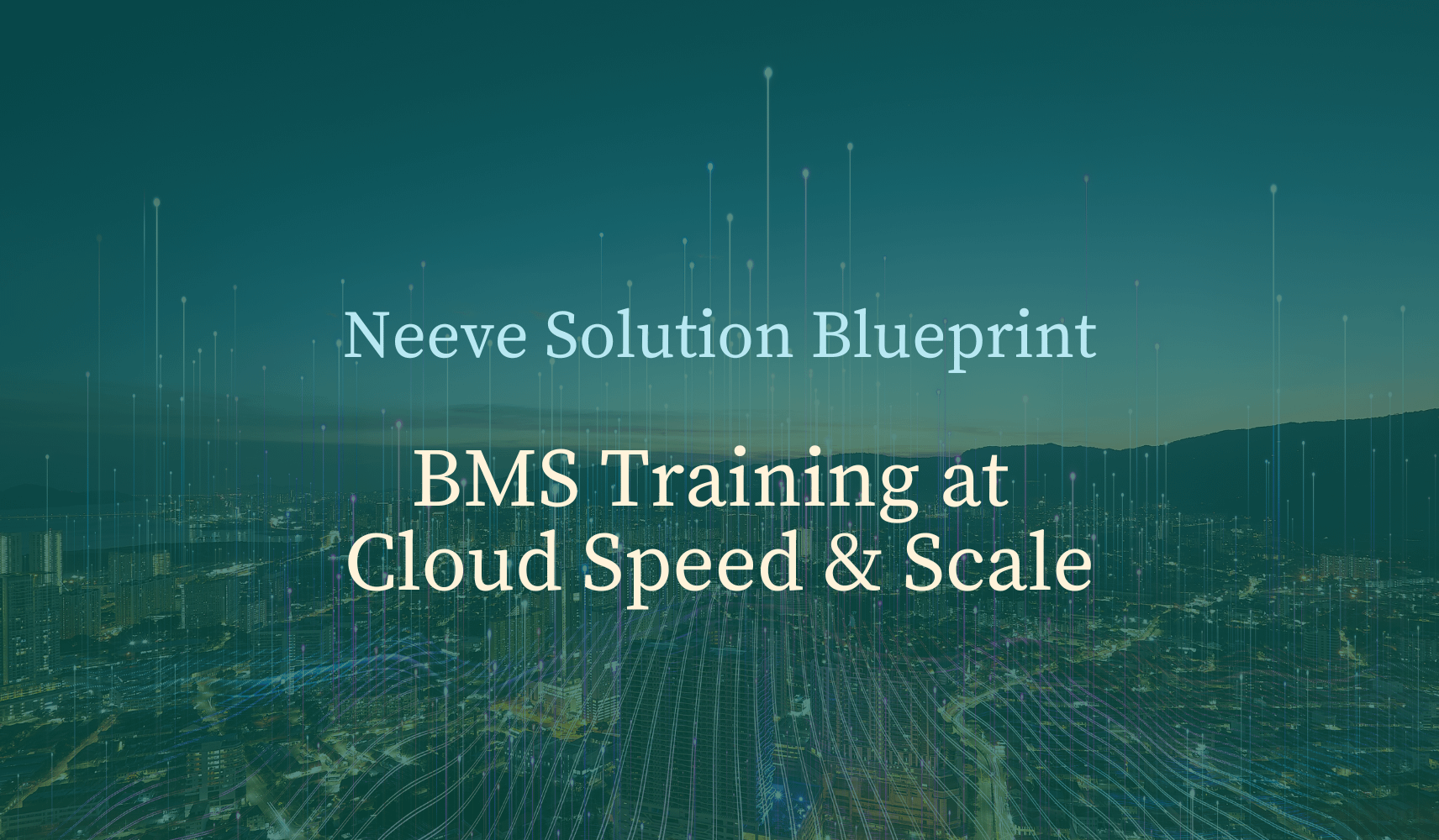 Solution Blueprint BMS Training at Cloud Scale