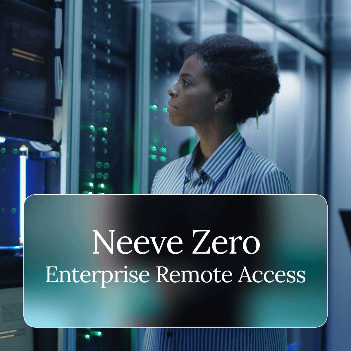Introducing: Neeve Zero